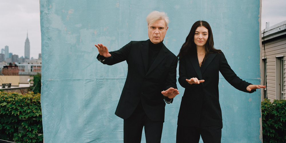 Lorde & David Byrne