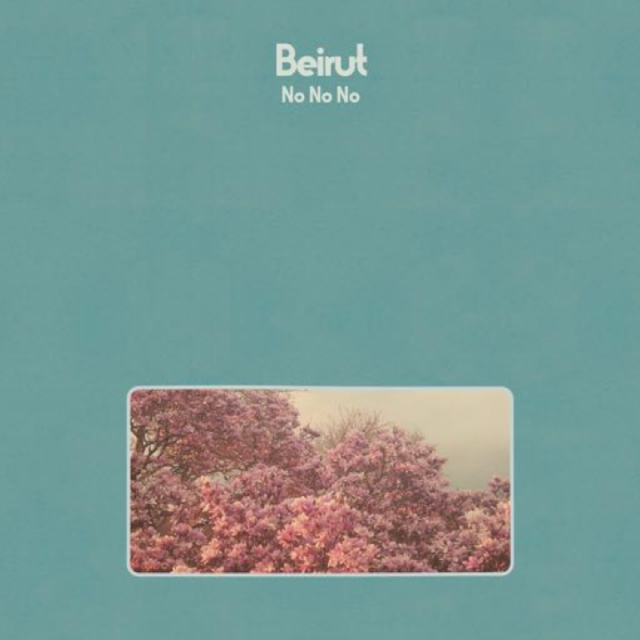 La cover del nuovo album dei Beirut, "No No No"