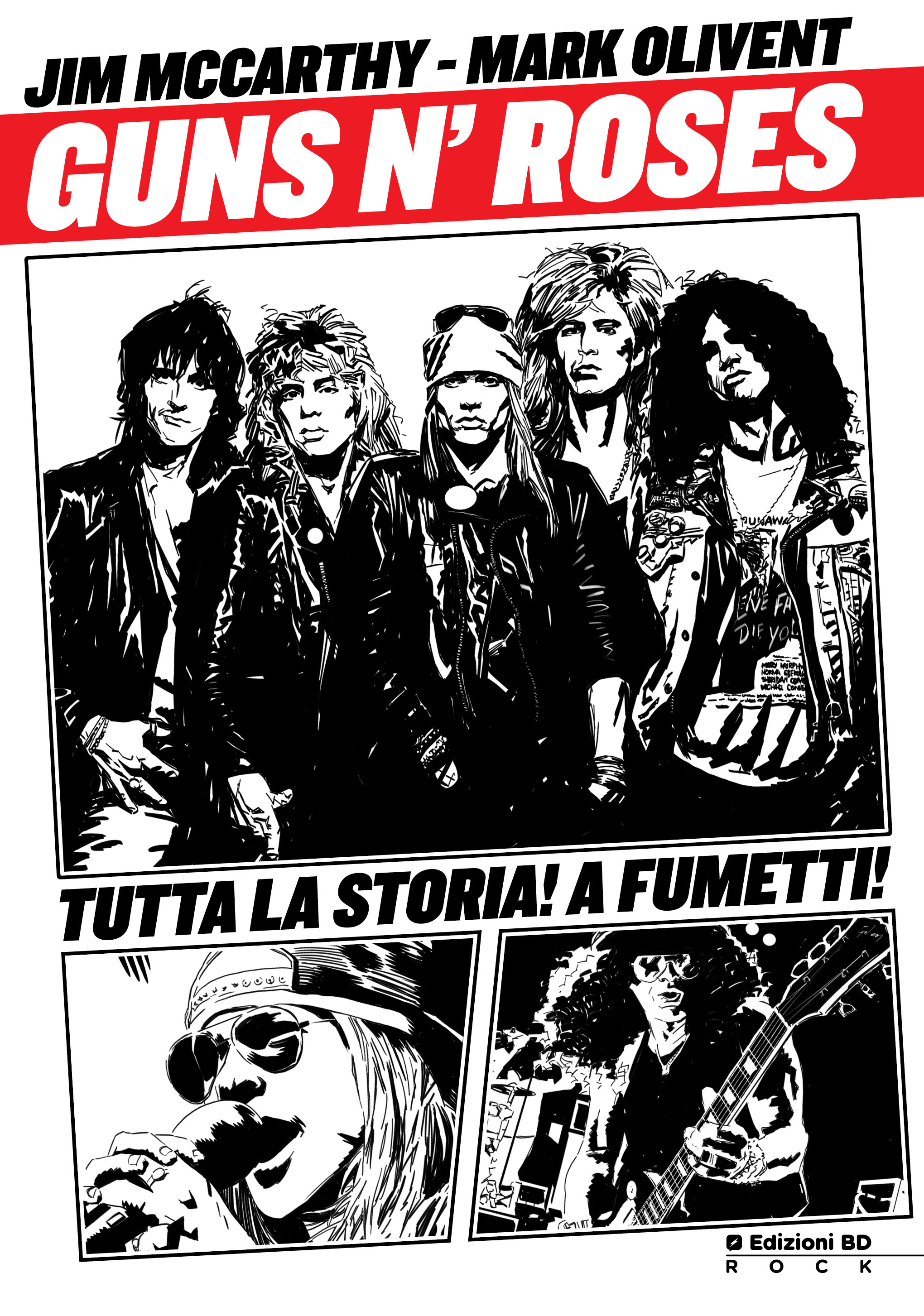 la copertina del fumetto sui Guns N' Roses pubblicato da Edizioni BD