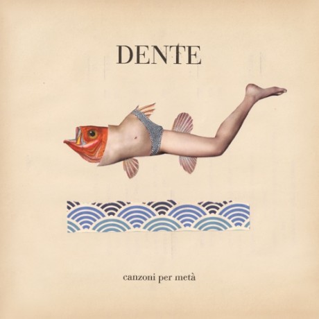 Il nuovo disco di Dente, "Canzoni per metà", è in uscita il 7 ottobre per Pastiglia/Sony