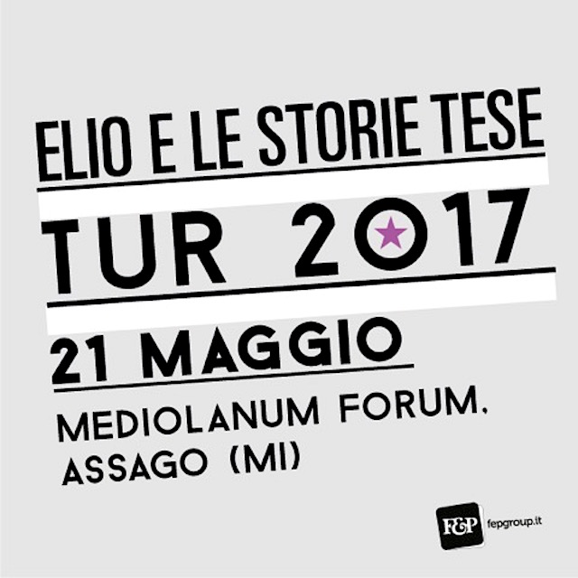 ELIO E LE STORIE TESE FORUM, TUR 2017