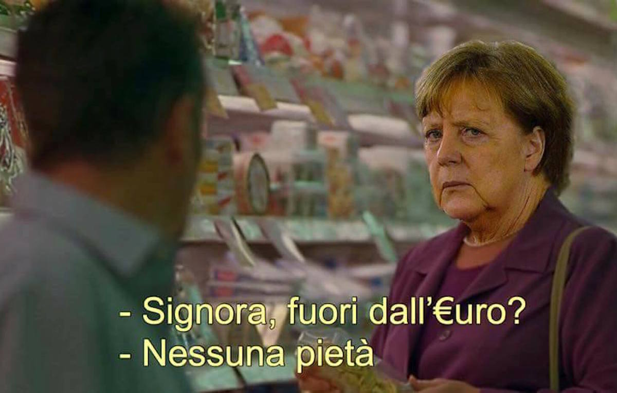 Fuori dall’Euro nessuna pietà