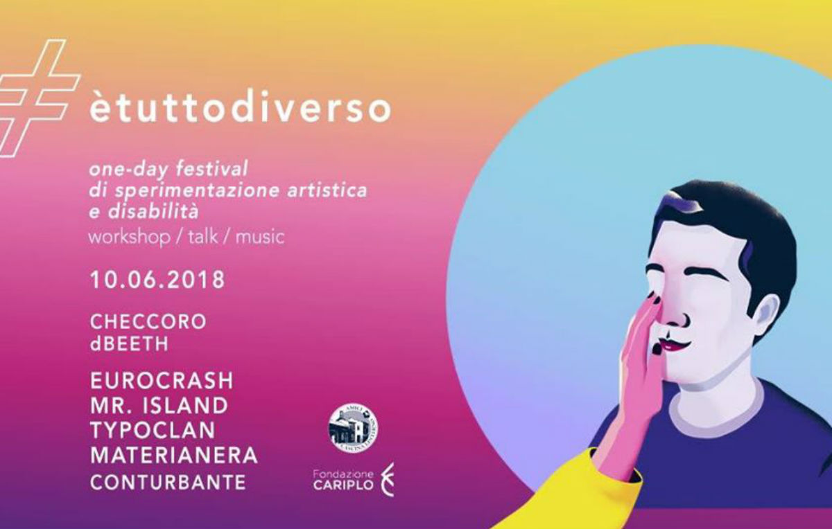 ETD #ètuttodiverso, a Milano un festival dedicato al dialogo tra disabilità e arte