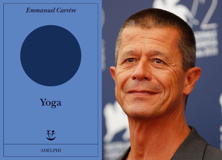 ‘Yoga’ di Carrère è come fare yoga