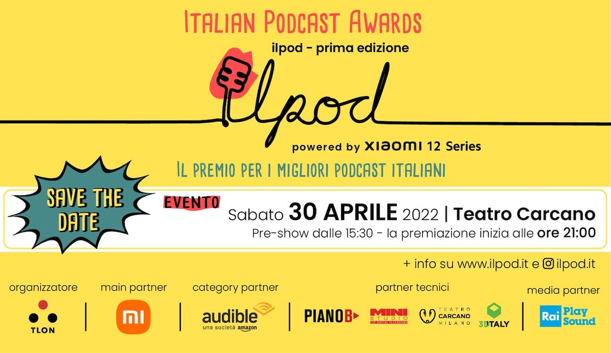 Italian Podcast Awards ‘IlPod’, la prima edizione del premio per i