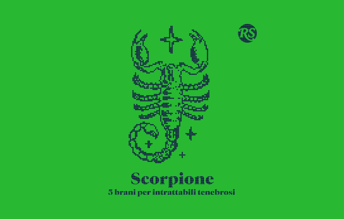 Scorpione: 5 canzoni per intrattabili tenebrosi